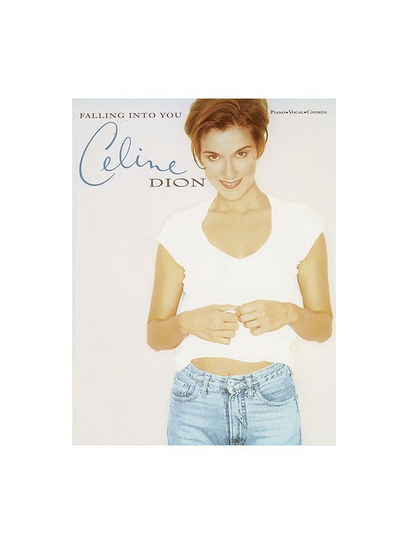 Celine Dion: Falling Into You For Piano, Voice And Guitar