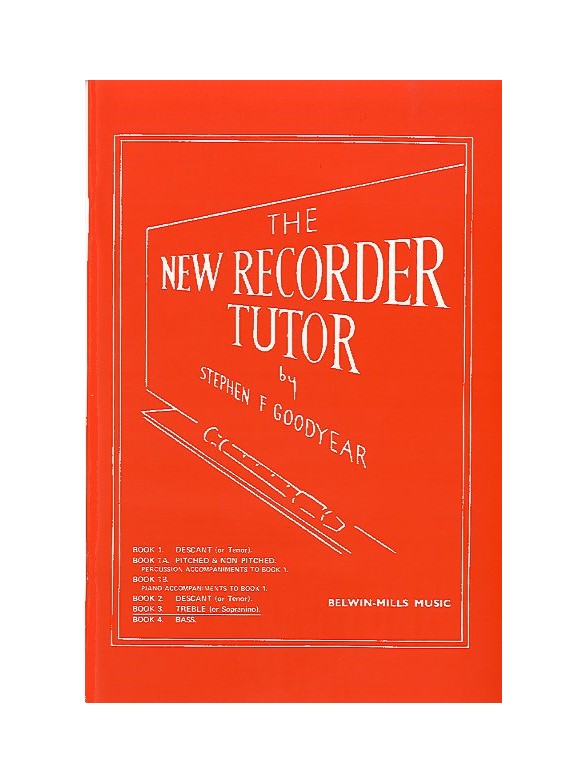 The New Recorder Tutor: Book 3 Treble (or Sopranino)
