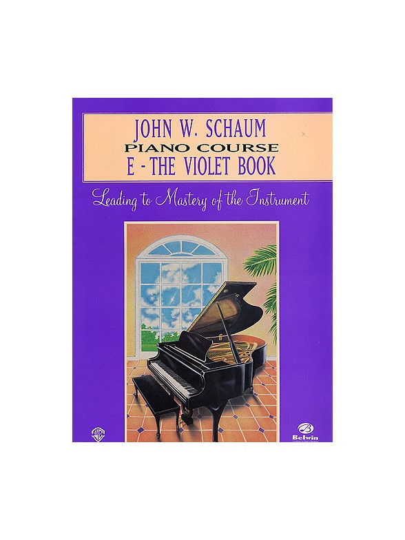 John W Schaum: Piano Course E The Violet Book