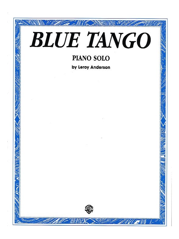 Leroy Anderson: Blue Tango