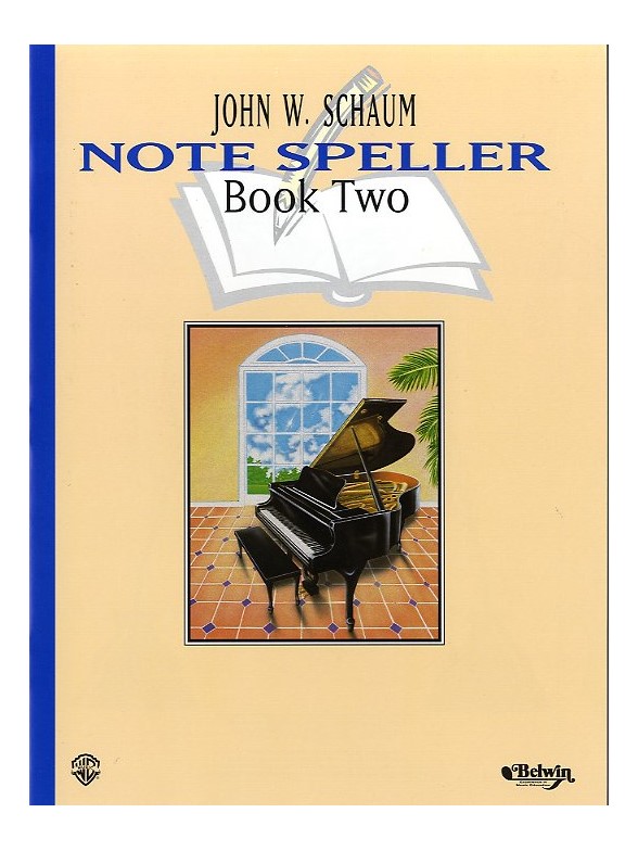 John W. Schaum: Note Speller - Book Two