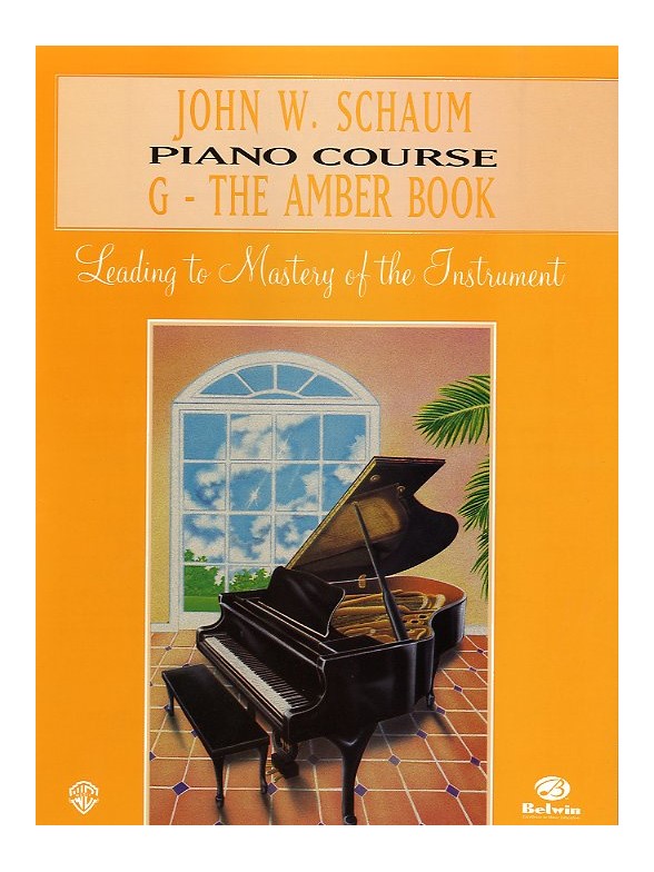 John W. Schaum Piano Course: G - The Amber Book