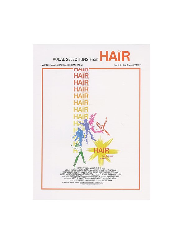 Galt MacDermot: Hair - Vocal Selections