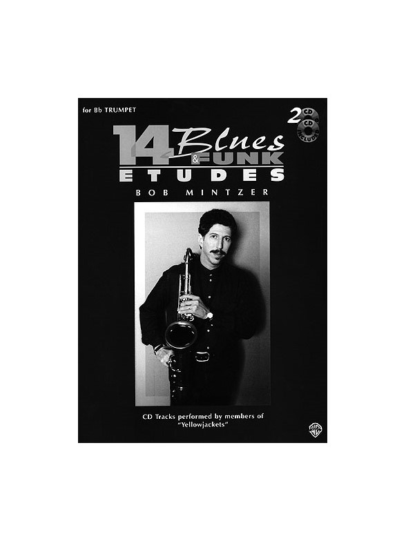 Bob Mintzer: 14 Blues And Funk Etudes