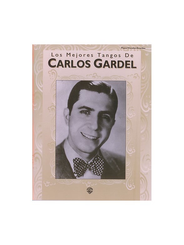 Los Mejores Tangos De Carlos Gardel (PVG)