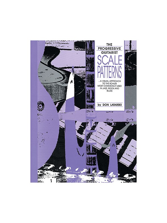 The Progressive Guitarist: Scale Patterns