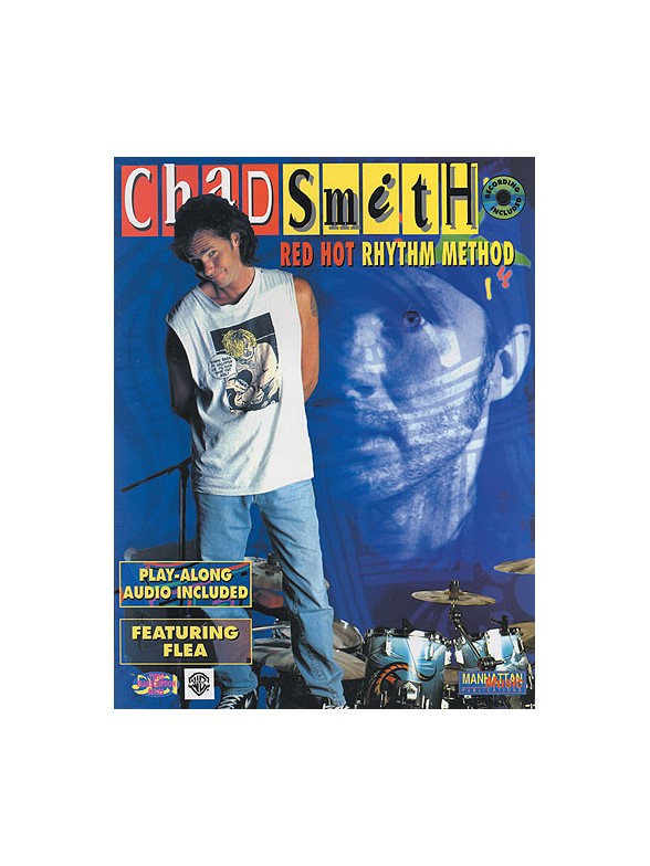 Chad Smith: Red Hot Rhythm Method (With CD)