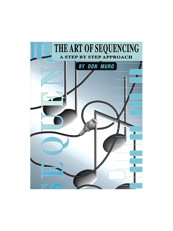 Art Of Sequencing (Don Muro)