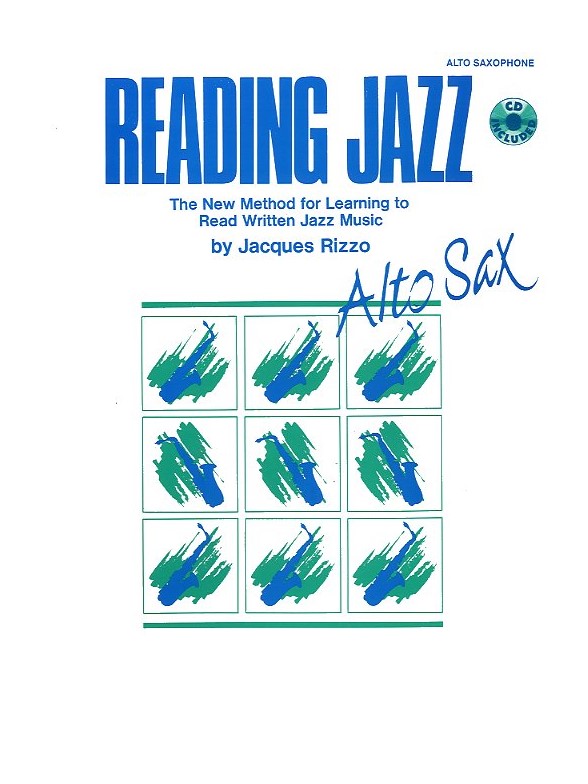 Jacques Rizzo: Reading Jazz For Alto Saxophone