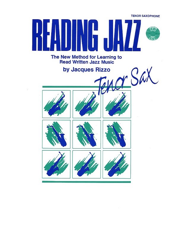 Jacques Rizzo: Reading Jazz - Tenor Saxophone