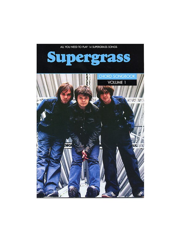 Supergrass: Chord Songbook Volume 1
