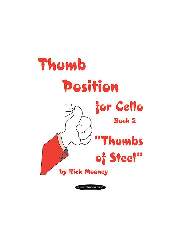 Thumb Position For Cello: Book 2