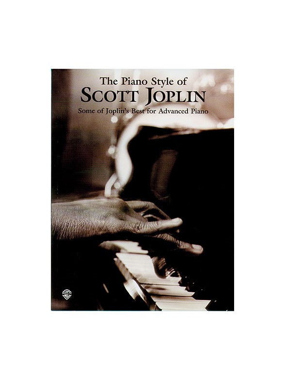 The Piano Style Of Scott Joplin