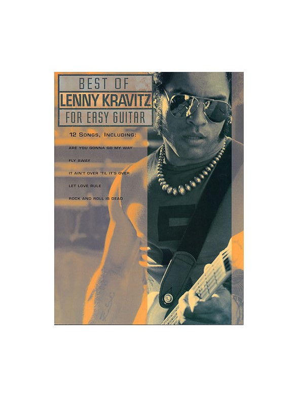 Best Of Lenny Kravitz For Easy Guitar