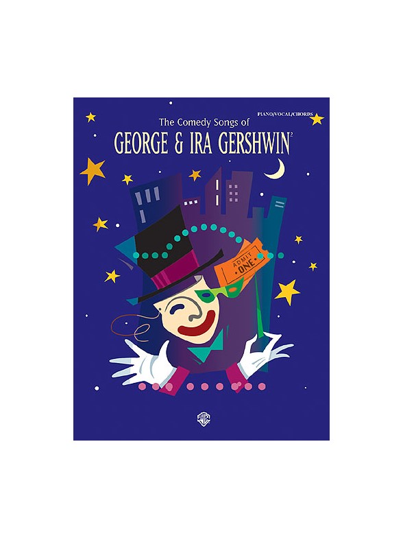 The Comedy Songs Of George And Ira Gershwin
