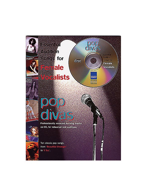 Essential Audition Songs For Female Vocalists: Pop Divas