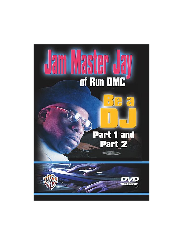 Jam Master Jay Of Run DMC: Be A DJ Part 1 And Part 2 DVD