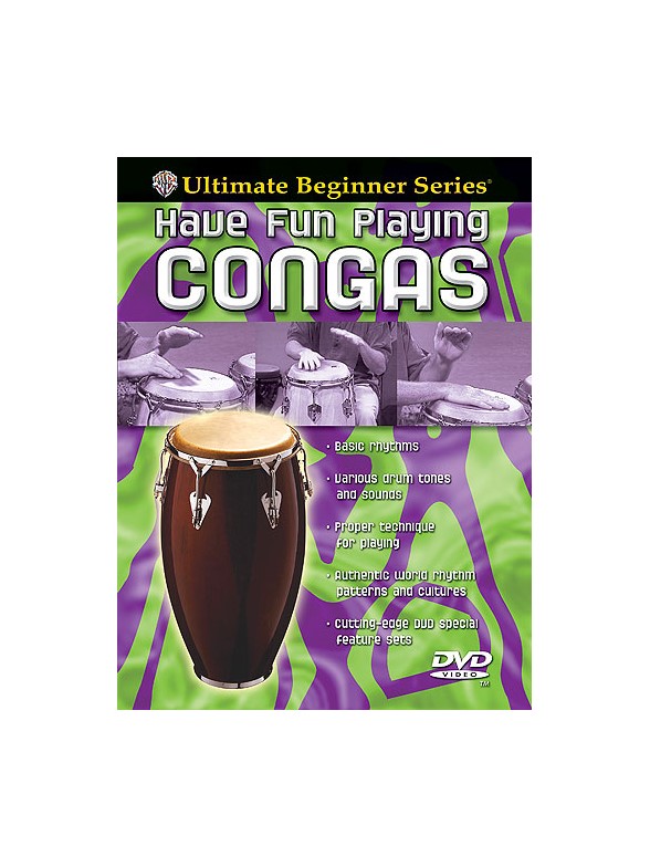 Ultimate Beginner: Have Fun Playing Congas