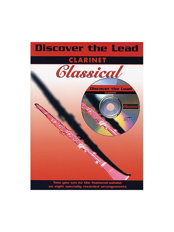 Discover The Lead: Classical For Clarinet