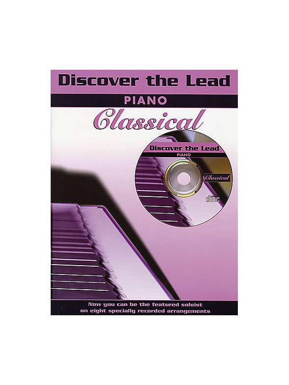 Discover The Lead: Classical For Piano