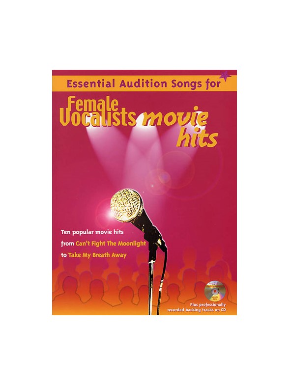 Essential Audition Songs For Female Vocalists: Movie Hits