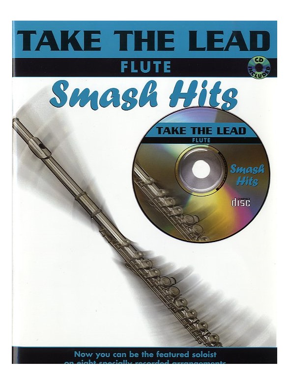 Take The Lead: Smash Hits (Flute)