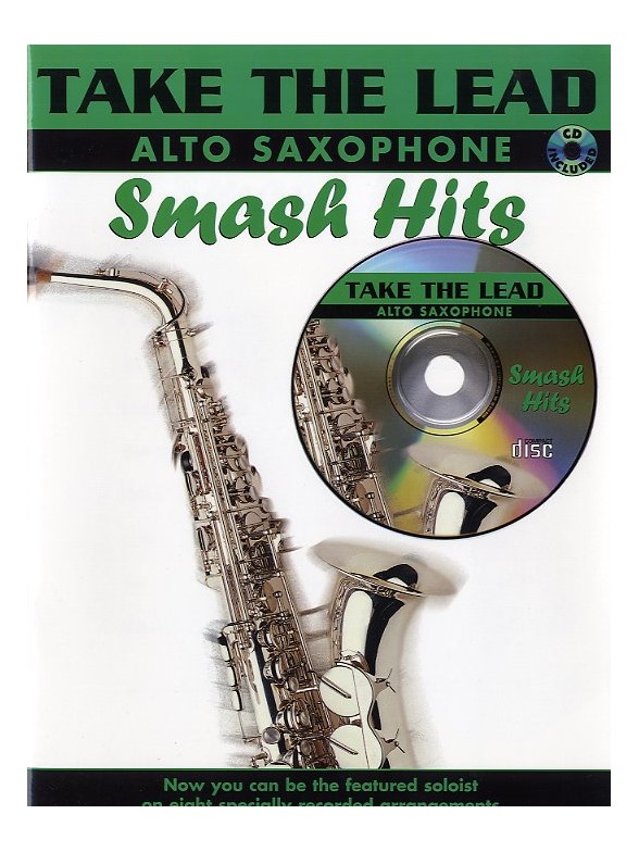 Take The Lead: Smash Hits (Alto Saxophone)