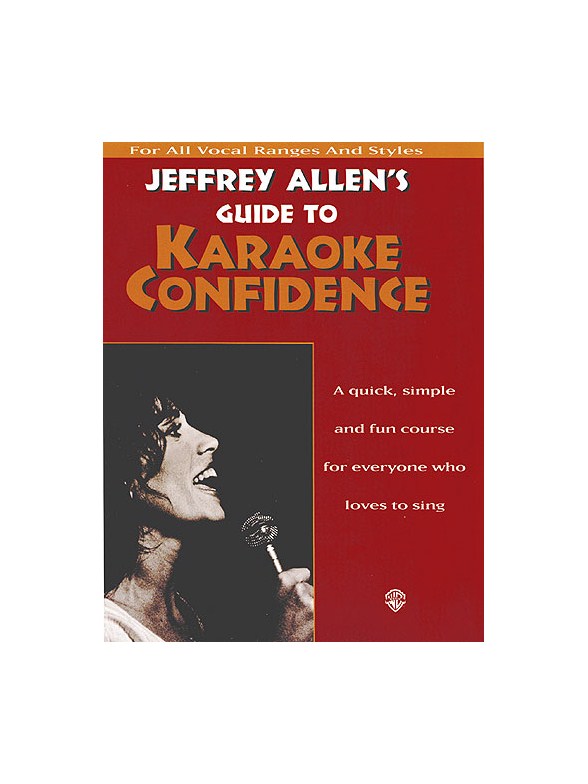 Jeffrey Allen's Guide To Karaoke Confidence