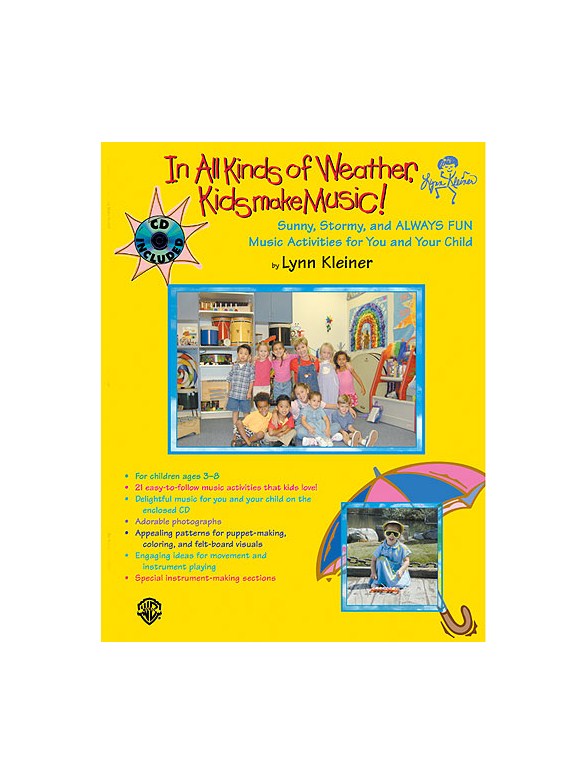 Lynn Kleiner: In All Kinds Of Weather, Kids Make Music!