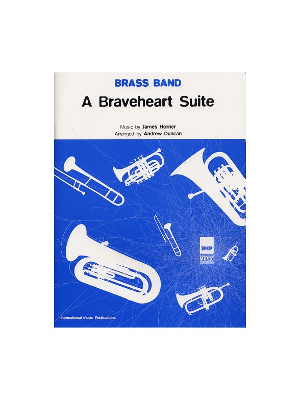 Brass Band: Braveheart Suite