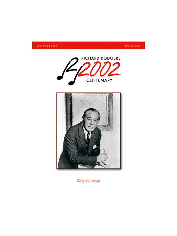 Richard Rodgers: 2002 Centenary Anthology