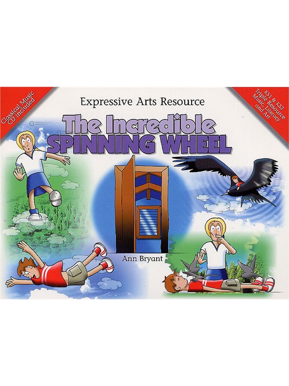 Ann Bryant: The Incredible Spinning Wheel (Book/CD)