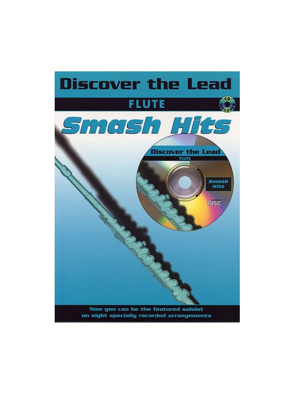 Discover The Lead: Smash Hits For Flute
