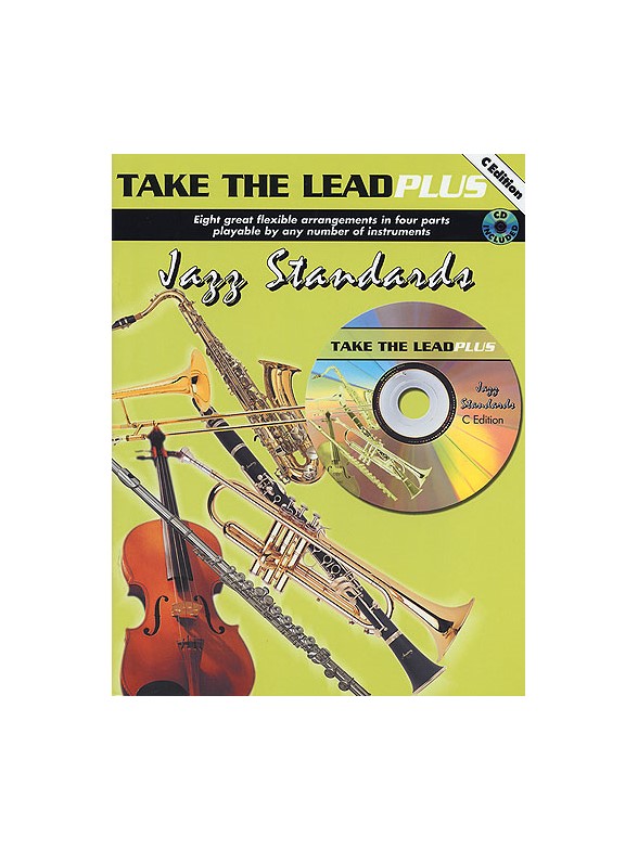 Take The Lead Plus: Jazz Standards (C Edition)