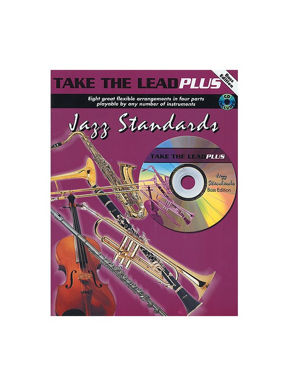 Take The Lead Plus: Jazz Standards (Bass Clef Edition)