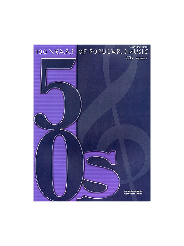 100 Years Of Popular Music: 50s Volume Two