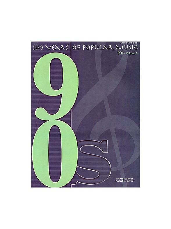 100 Years Of Popular Music: 90s Volume Two