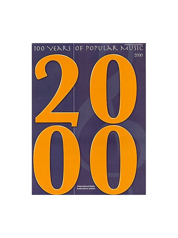 100 Years Of Popular Music: 2000