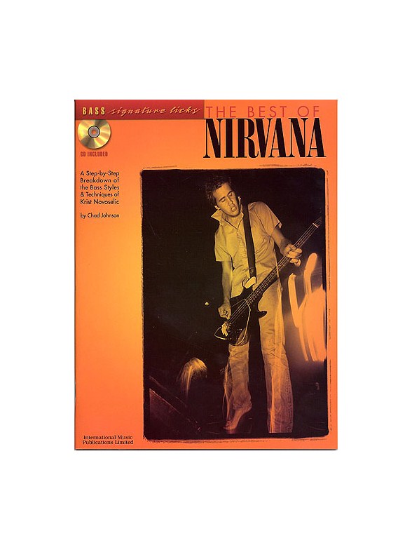 The Best Of Nirvana: Bass Signature Licks