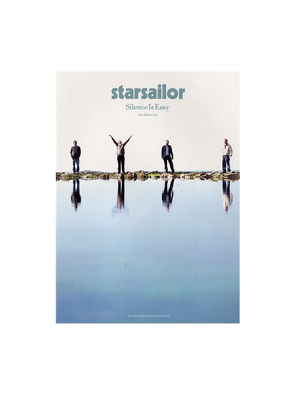 Starsailor: Silence Is Easy