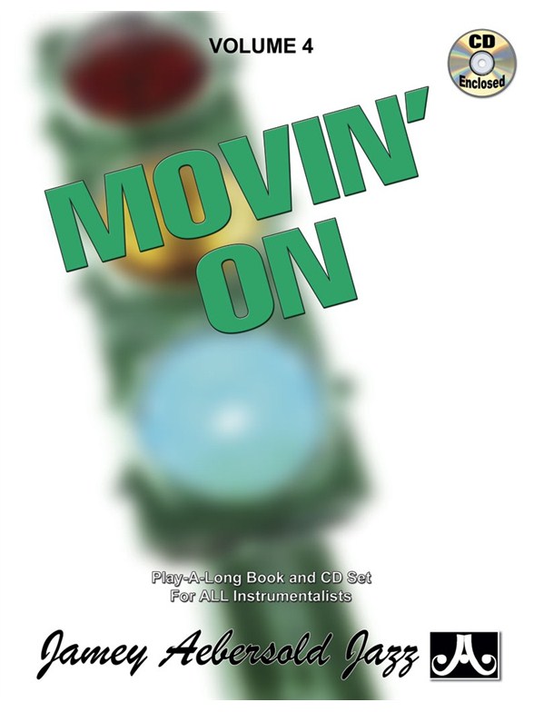 Aebersold Volume 4: Movin' On