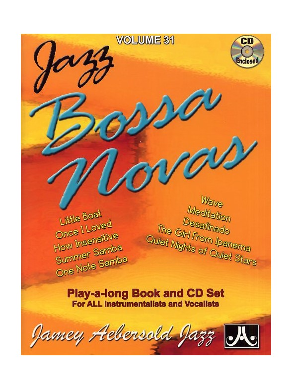 Jamey Aebersold Jazz Play Along: Volume 31 - Bossa Novas