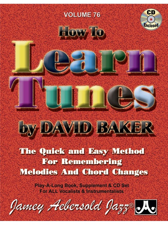 David Baker: How To Learn Tunes
