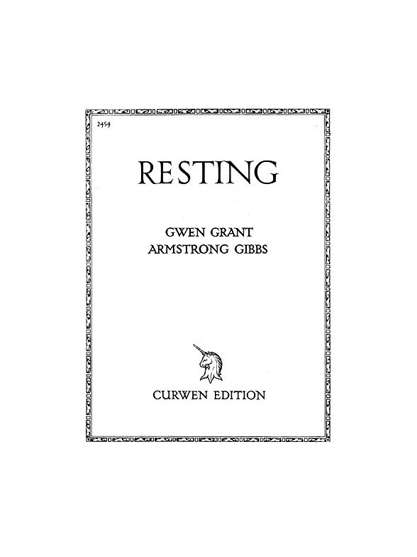 Cecil Armstrong Gibbs: Resting (Voice/Piano)