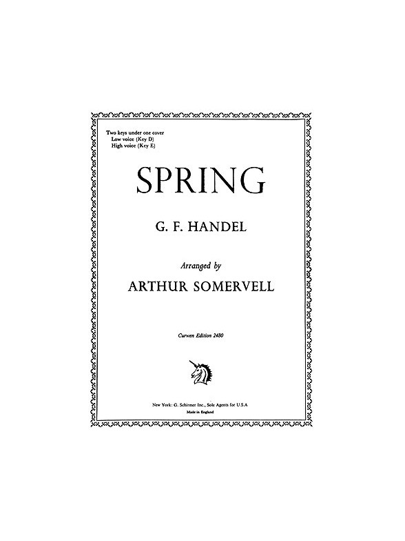 Handel, Gf Spring (D+e) Voice/Piano