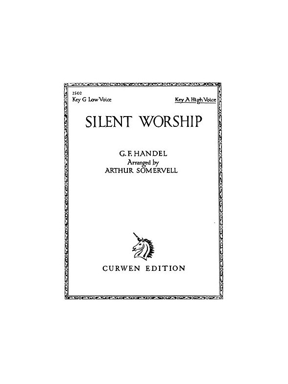 Handel: Silent Worship In A