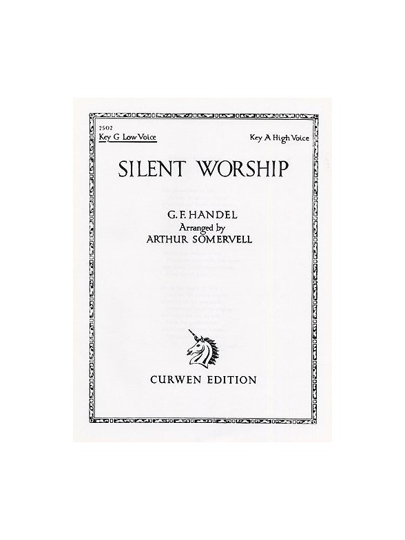 Handel: Silent Worship In G