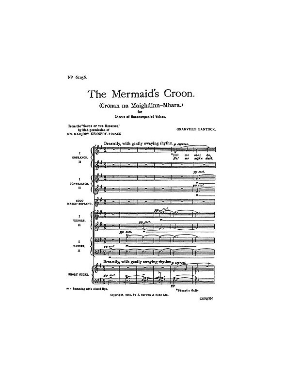 Granville Bantock: The Mermaid's Croon