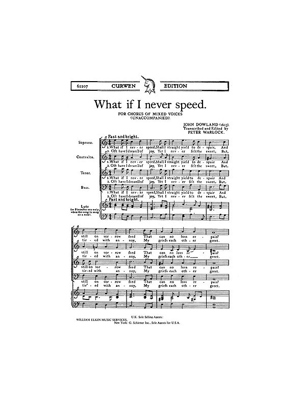 Dowland, J What If I Never Speed Satb/Piano