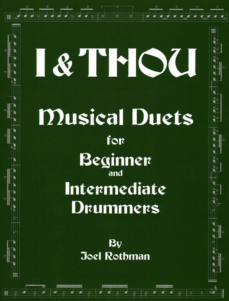 Joel Rothman: The New Rudiments Of Drumming